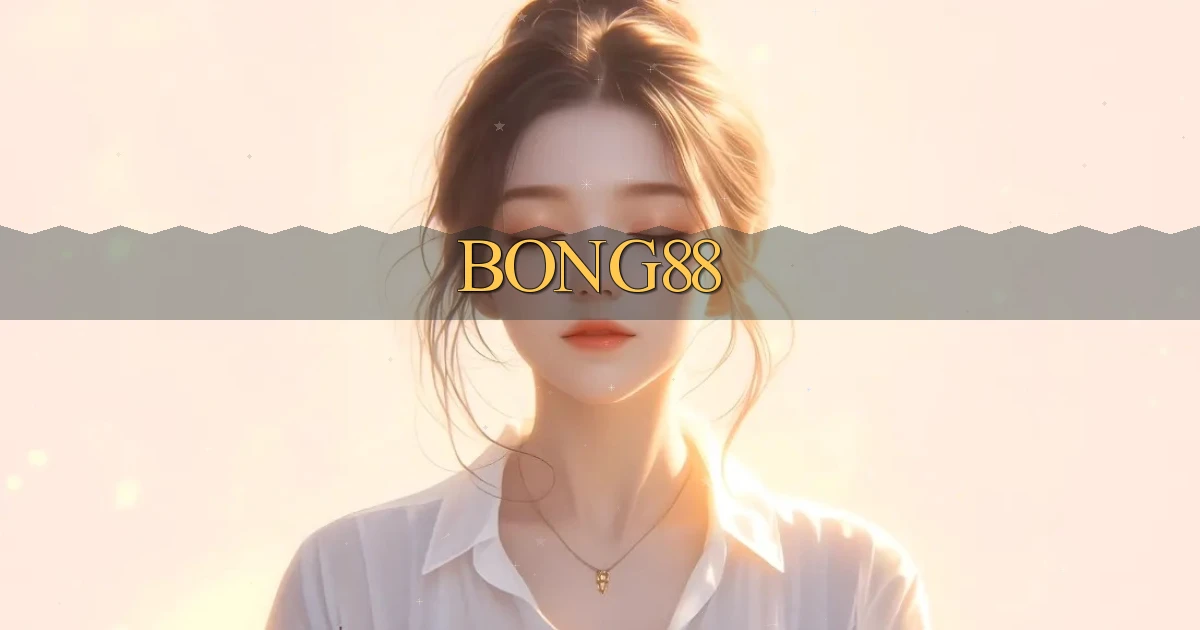 bong88