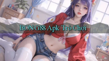 bong88 apk trò chơi