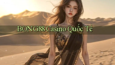 bong88 casino quốc tế