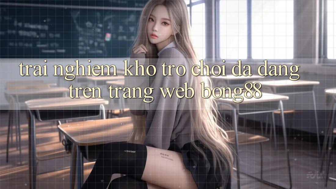 Trải nghiệm Kho Trò chơi Đa Dạng Trên Trang web Bong88